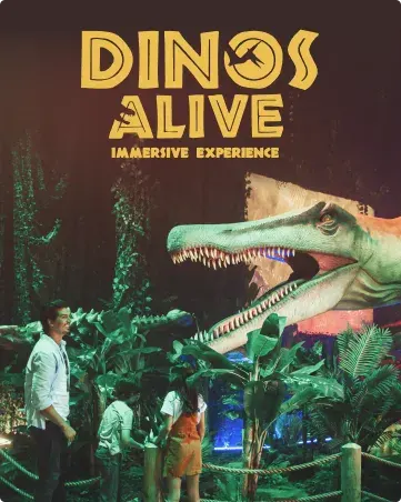 Dinos Alive: Immersive Experience